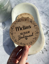 Load image into Gallery viewer, Rustic Wooden Bridesmaid and Maid of Honour Proposal Tokens
